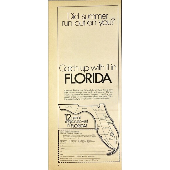 Florida Visitor Information Service "Did Summer Run Out On You?" Print Ad 1970 - Picture 1 of 3